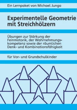 Experimentelle Geometrie mit Streichhölzern 1
